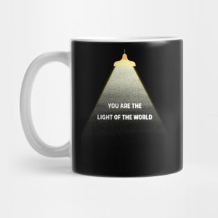 YOU ARE THE LIGHT OF THE WORLD Mug